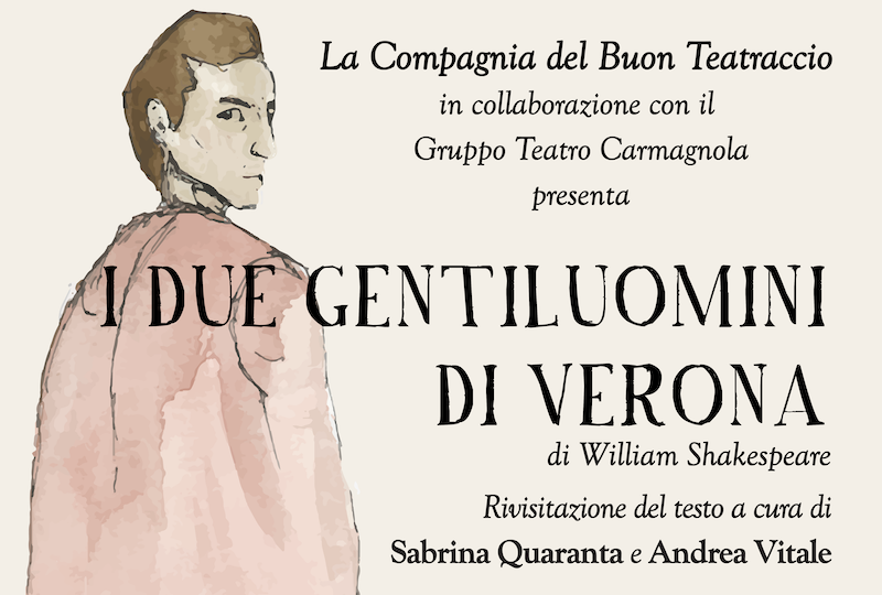 Buon teatraccio locandina Due Gentiluomini Verona