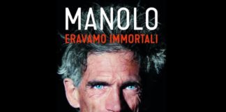 Manolo eravamo immortali