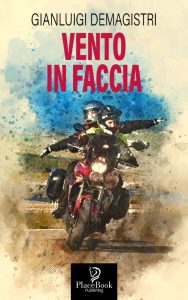 "Vento in faccia", nuovo libro per il carignanese Gianluigi Demagistri