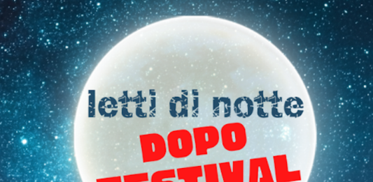 letti di notte 2023 dopo festival