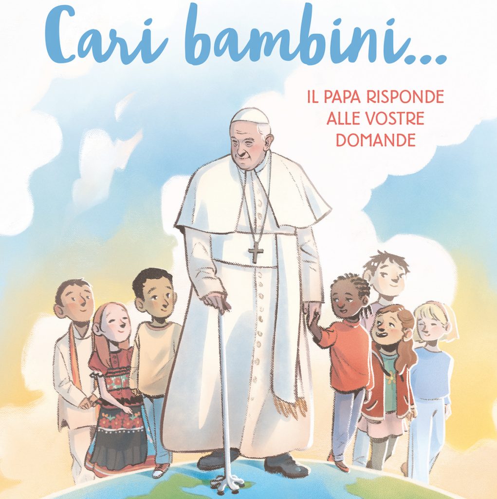 Papa Francesco Cari bambini libro Domenico Agasso