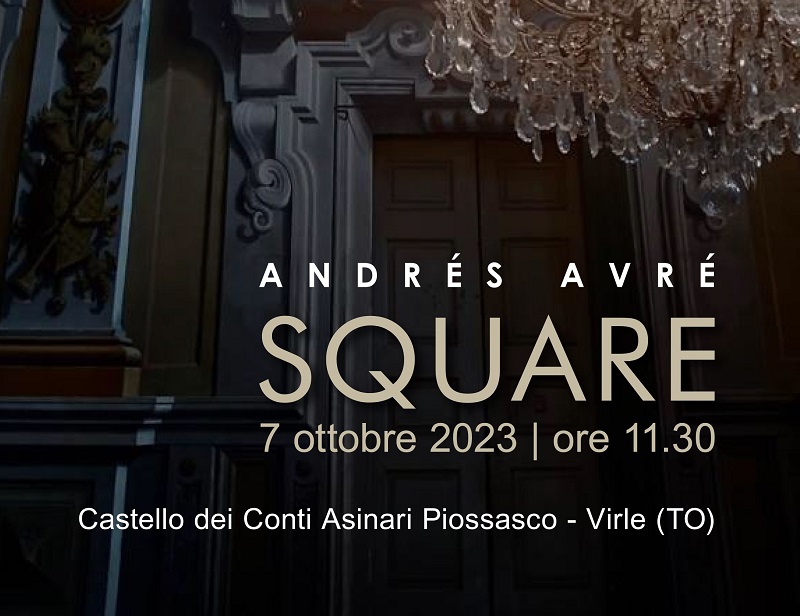 Al Castello di Virle l'artista Andrés Avré presenta la sua nuova collezione