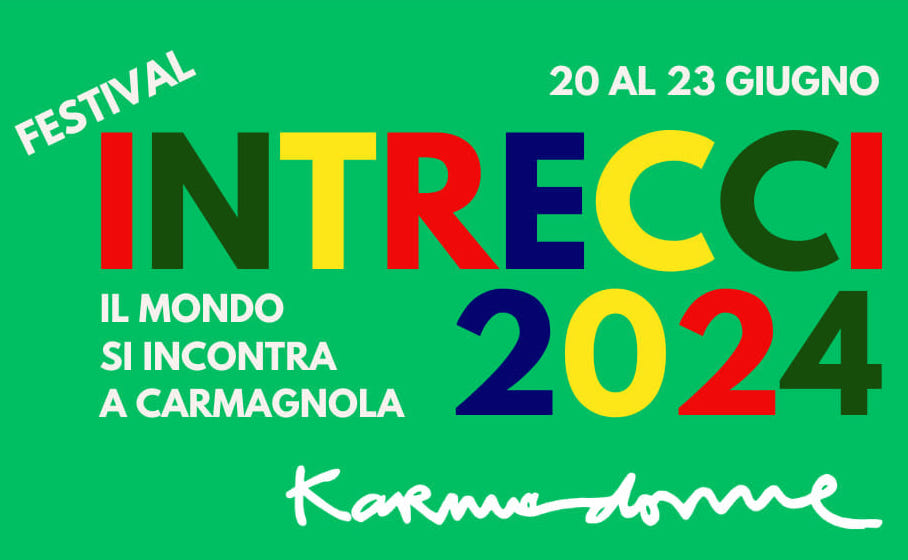 Festival Intrecci 2024, il mondo si incontra a Carmagnola